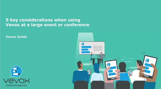 Considerations for using Vevox for large events